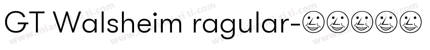 GT Walsheim ragular字体转换